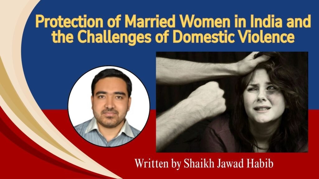 Protection of Married Women in India and the Challenges of Domestic Violence