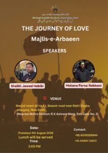 Arbaeen of Imam Husayn (A.S.): A Great Manifestation of Unity, Youth Awakening, and the Message of Karbala